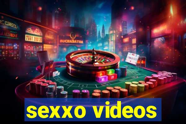 sexxo videos